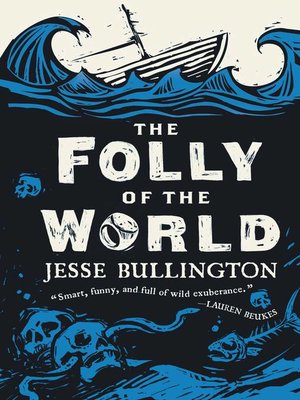 cover image of The Folly of the World